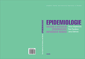 Nová učebnice 2013 pokrývající problematiku epidemiologie infekčních nemocí.