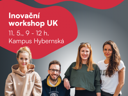 Inovativní workshop UK - Fundraising aneb Jak získat investora pro svůj projekt?